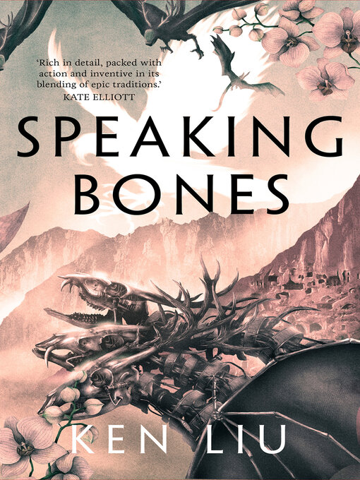 Title details for Speaking Bones by Ken Liu - Available